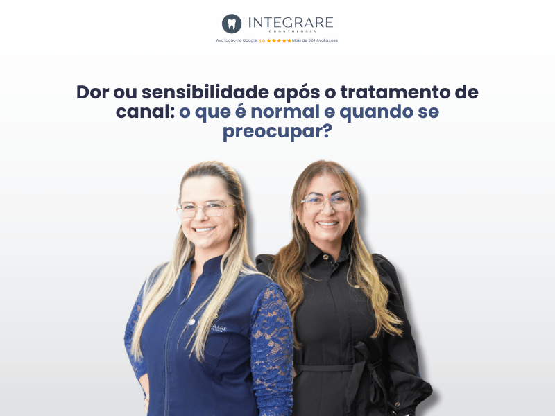 Dor ou sensibilidade após o tratamento de canal: o que é normal e quando se preocupar?